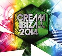 Various Artist - Cream Ibiza 2014