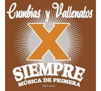 Various Artist - Cumbia y Vallenatos X Siempre