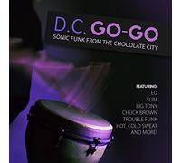 Various Artist - D.C. Go-Go: Sonic Funk From Chocolate City