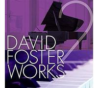 Various Artist - David Foster Works 2