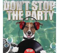 Various Artist - Don't Stop The Party