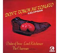 Various Artist - Don'T Touch Me Tomato & Other Calypso