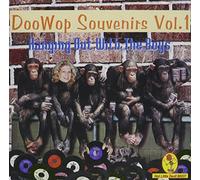 Various Artist - Doo Wop Souvenirs 1 - Hanging Out With