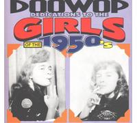 Various Artist - Doowop Dedications To 50s Girls