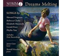 Howard Ferguson James Geer/Ronald Woodley: Dreams Melting (CD) Album