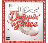Various Artist - Drippin In Sauce