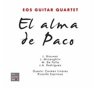 José Antonio Rodriguez Eos Guitar Quartet – El Alma De Paco – CD – Edel