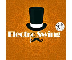 Various Artist - Electro Swing 2015