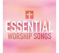 Various Artist - Essential Worship Songs