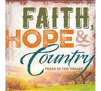 Various Artist - Faith Hope & Country: Peace In The Valley