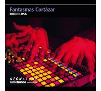 Diego Losa Diego Losa: Fantasmas Cortázar (CD) Album