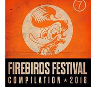 Various Artist - Firebirds Festival