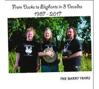 Various Artists From Ducks to Elephants in 3 Decades 1987-2017: The Barry Y (CD)
