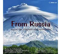 Modest Mussorgsky From Russia: Music for Clarinet and Orchestra (CD) Album
