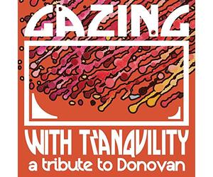 Various Artist - Gazing With Tranquility: Tribute To Donovan