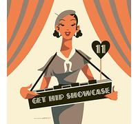 Various Artist - Get Hip Showcase 11