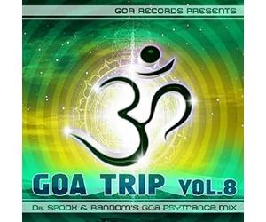 Various Artist - Goa Trip 8: By Dr Spook & Random