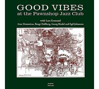 Various Artist - Good Vibes At The Pawnshop Jazz Club