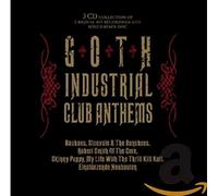 Various Artist - Goth Industrial Club Anthems