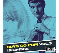 Various Artist - Guys Go Pop Vol 3 (1963-1965)