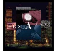Various Artist - He's A Liquid