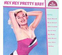 Various Artist - Hey Hey Pretty Baby