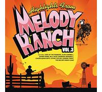 Various Artist - Highlights From Melody Ranch 3