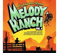 Various Artist - Highlights From Melody Ranch 4