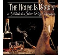 Various Artist - House Is Rockin': A Tribute To Stevie Ray