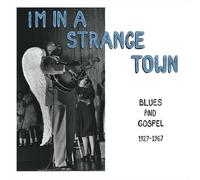 Various Artist - I'm In A Strange Town