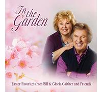 Various Artist - In The Garden Easter Favorites From Bill &