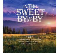 Various Artist - In The Sweet By And By