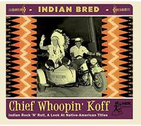 Various Artists Indian Bred - Chief.. (CD)