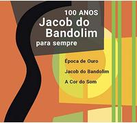 Various Artist - Jacob Do Bandolim: Para Sempre 100 Anos