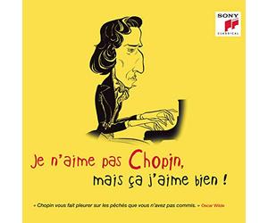 Various Artist - Je N'Aime Pas Chopin Mais Ca J'Aime Bien