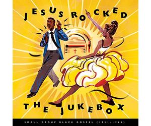 Various Artist - Jesus Rocked Jukebox: Small Group 1951-1965