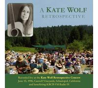 Various Artist - Kate Wolf Retrospective