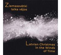 Various Artist - Latvian Christmas In The Winds Of Time