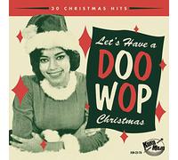 Various Artist - Lets Have a Doo Wop Christmas