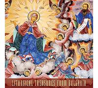 Various Artist - Liturgical Treasures From Bulgaria