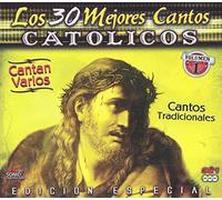 Various Artist - Los 30 Mejores Cantos Catholicos: Vol. 1