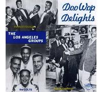 Various Artist - Los Angeles Doowop Delights