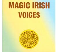 VARIOUS ARTIST - MAGIC IRISH VOICES