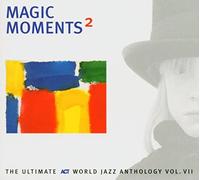 Various Artist - Magic Moments 2: The Ultimate Act World Vi