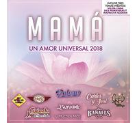 Various Artist - Mama Un Amor Universal 2018