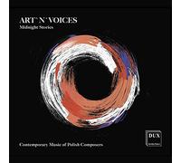 Michal Ziolkows Art' N' Voices: Midnight Stories: Contemporary Music of Pol (CD)