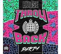 Various Artist - Ministry Of Sound: Throwback House Party