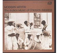 Various Artist - Modern Mayan: Indian Music Chiapas Mexico