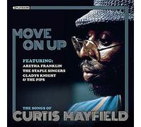 Various Artists Move On Up: The Songs of Curtis Mayfield (CD) Album