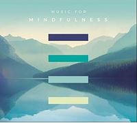Various Artist - Music For Mindfulness